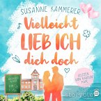 Vielleicht lieb ich dich doch (MP3-Download)