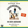 Couchsurfing in der Ukraine... - Bild 1