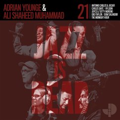 Jazz Is Dead 021 - Younge,Adrian & Muhammad,Ali Shaheed