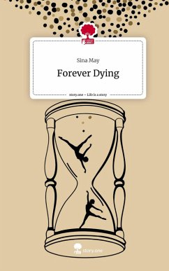 Cover Forever Dying. Life is a Story - story.one