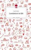 Loveletters to life. Life is a Story - story.one