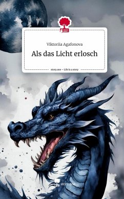 Cover Als das Licht erlosch. Life is a Story - story.one