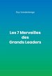 Les 7 Merveilles des Grands Leaders - Bild 1