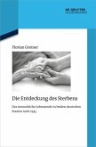 Die Entdeckung des Sterbens