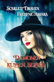 Dämonen küssen besser Dämonen küssen besser