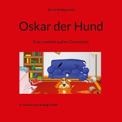 Oskar der Hund - Wohlgemuth, Bernd