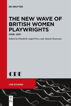 The New Wave of British Women Playwrights