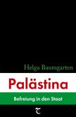 Palästina: Befreiung in den Staat