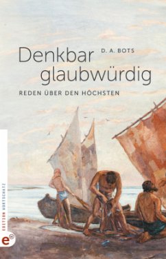 Denkbar glaubwürdig - Bots, D. A.