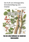 Die Kraft von Ashwagandha: Stressbewältigung und Vitalität (eBook, ePUB)