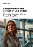 Geldgewohnheiten verstehen und ändern (eBook, ePUB)