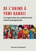 De l'Anime à Yumi Kawaii (eBook, ePUB)