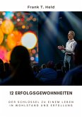 12 Erfolgsgewohnheiten (eBook, ePUB)