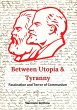 Between Utopia and Tyranny (eBook, ePUB) - Bild 1