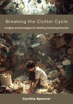 Cover Breaking the Clutter Cycle (eBook, ePUB)