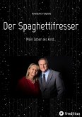 Der Spaghettifresser (eBook, ePUB)