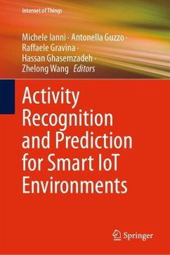 Activity Recognition and Prediction for Smart IoT Environments (eBook, PDF)