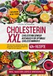 Cholesterin XXL - Cholesterin senken... - Bild 1