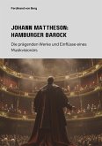 Johann Mattheson: Hamburger Barock (eBook, ePUB)