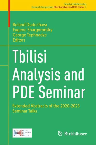 Tbilisi Analysis and PDE Seminar (eBook, PDF) Tbilisi Analysis and PDE Seminar (eBook, PDF)