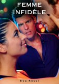 Femme Infidèle (eBook, ePUB)
