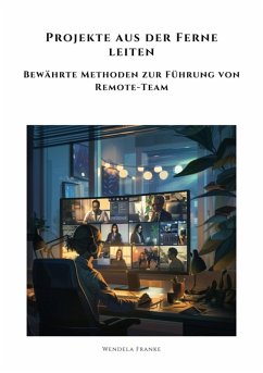 Projekte aus der Ferne leiten (eBook, ePUB) Cover Projekte aus der Ferne leiten (eBook, ePUB)