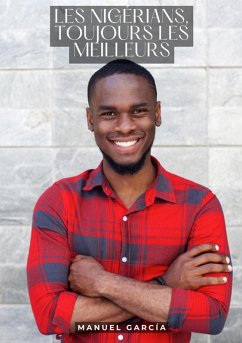 Cover Les Nigérians, toujours les meilleurs (eBook, ePUB)