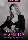Amore Proibito in Florida (eBook, ePUB)