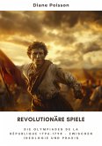 Revolutionäre Spiele (eBook, ePUB)