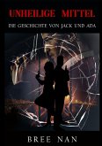 Unheilige Mittel (eBook, ePUB)