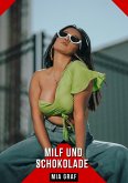 Milf und Schokolade (eBook, ePUB)