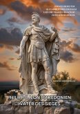 Philipp II. von Makedonien: Vater des Sieges (eBook, ePUB)