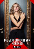 Die Verführerin von nebenan (eBook, ePUB)