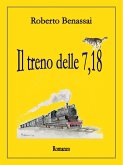 Il treno delle 7,18 (eBook, ePUB)