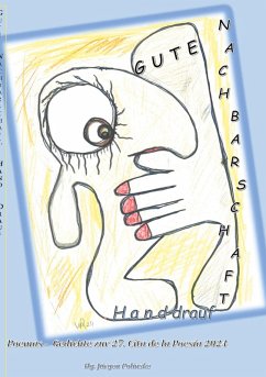 Cover Gute Nachbarschaft, Hand drauf - Buena vecindad, apretón de manos (eBook, ePUB)