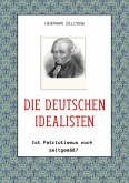 Die deutschen Idealisten (eBook, ePUB)