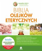 Biblia olejków eterycznych (eBook, ePUB)