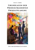 Grundlagen der Produktbasierten Projektplanung (eBook, ePUB)