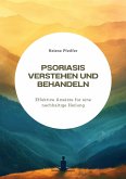 Psoriasis verstehen und behandeln (eBook, ePUB)