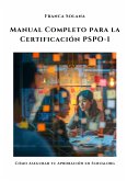 Manual Completo para la Certificación PSPO-I (eBook, ePUB)