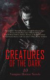 Creatures of the Dark: 10 Vampire Horror Novels (eBook, ePUB)