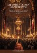 Die unsichtbaren Architekten (eBook,... - Bild 1