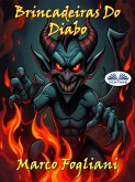 Brincadeiras Do Diabo (eBook, ePUB)