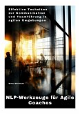 NLP-Werkzeuge für Agile Coaches (eBook, ePUB)