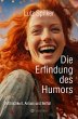 Die Erfindung des Humors (eBook, ePUB) - Bild 1