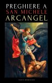 Preghiere a San Michele Arcangelo (eBook, ePUB)