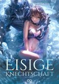 Eisige Knechtschaft (eBook, ePUB)