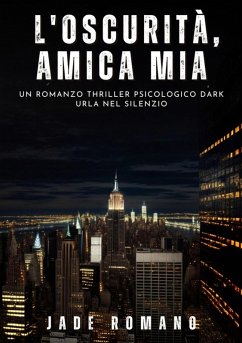 Cover L'Oscurità, Amica mia (eBook, ePUB)