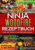 XXL Ninja Woodfire Rezeptbuch (eBook, ePUB)