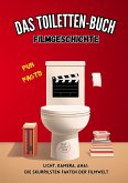 Das Toiletten Buch - Filmgeschichte (eBook, ePUB)